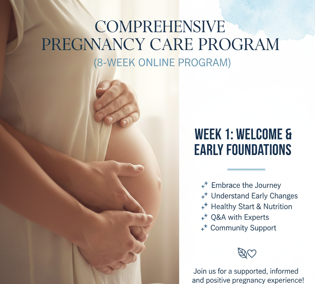 Comprehensive Pregnancy Care Program (8-Week Online Program)